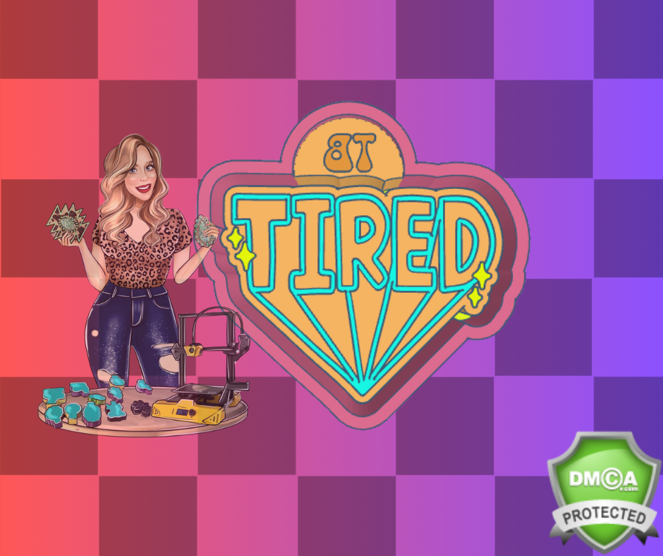 SUPER TIRED
