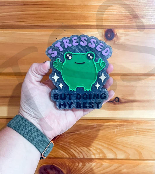 stressed but doin my best