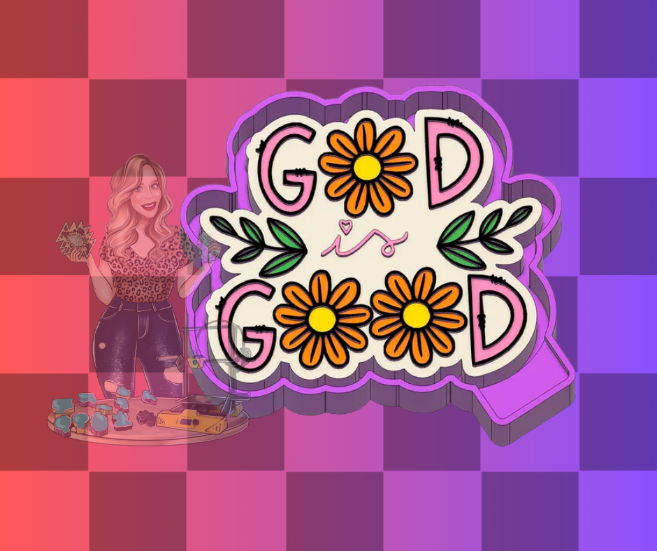 GOD IS GOOD FLORAL