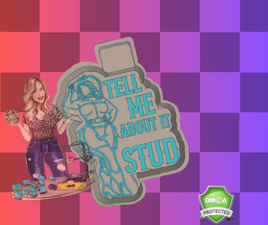 Tell Me about it stud