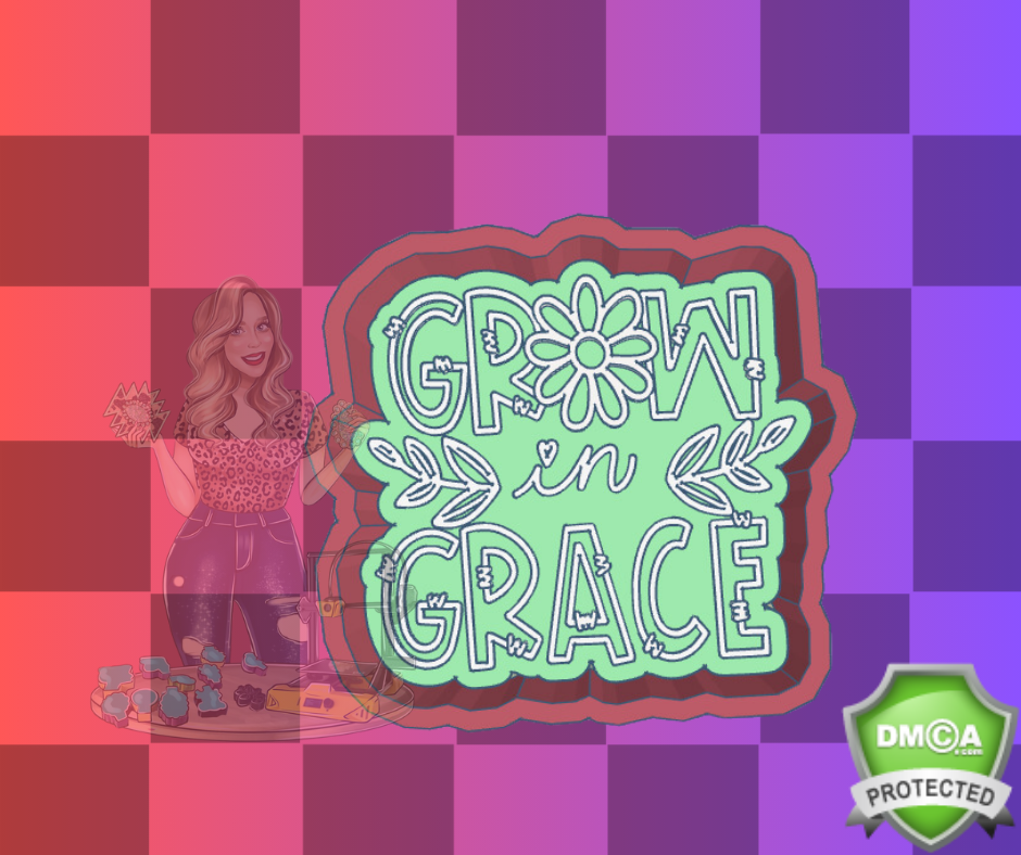GROW IN GRACE