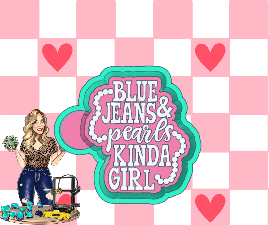BLUE JEANS & PEARLS KIND OF GIRL STL FILE