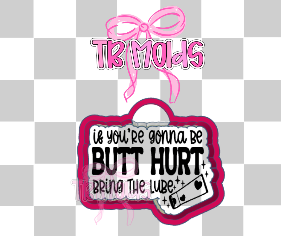 Butt hurt