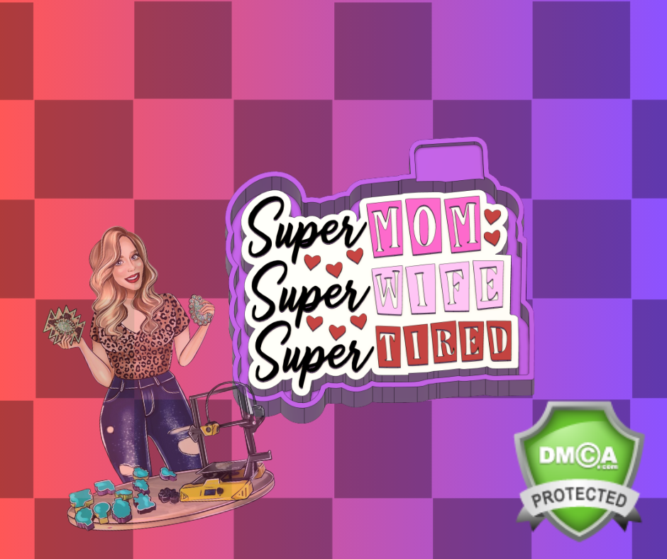 SUPER SUPER SUPER MOM