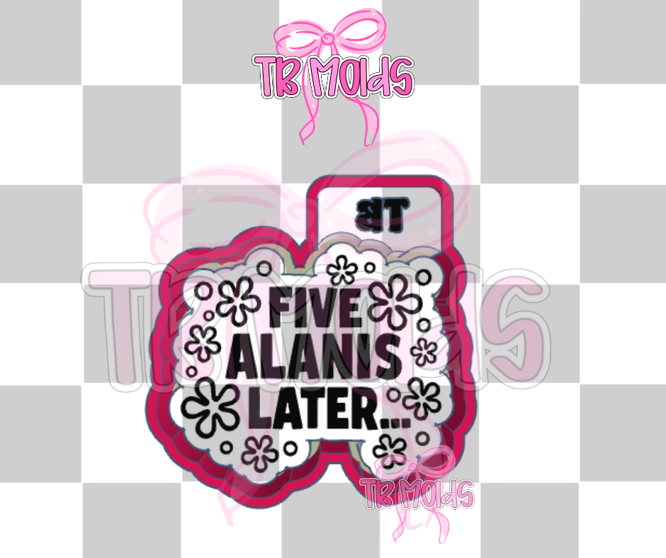 Five Alani's later