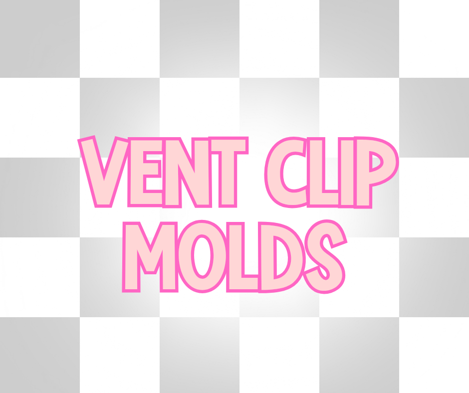 Vent Clip Molds