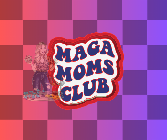 MAGA MOMS CLUB