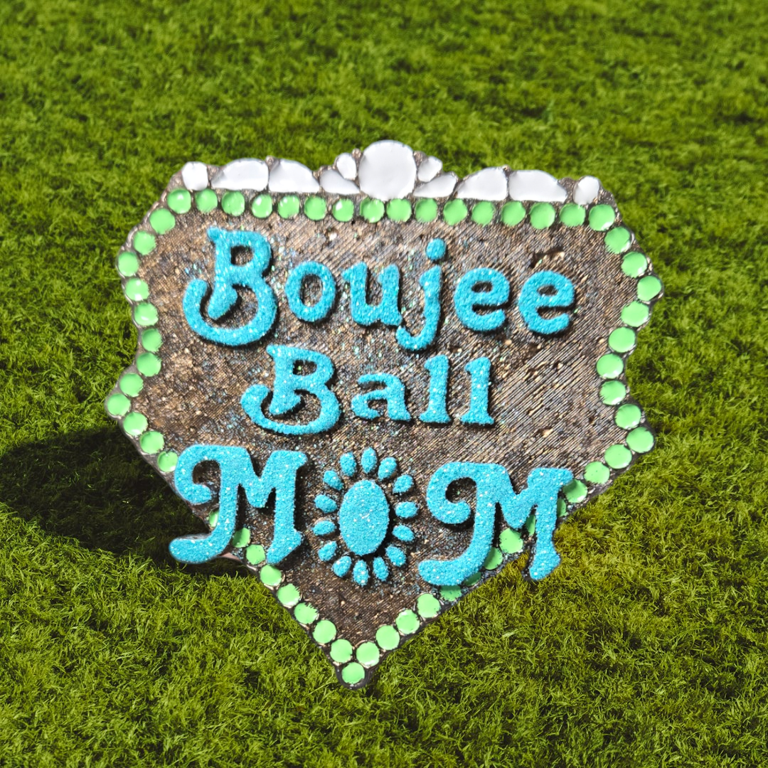 Boujee ball mom