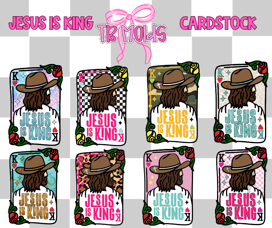 Jesus is King TB MOLDS mixed grab bag cardstock