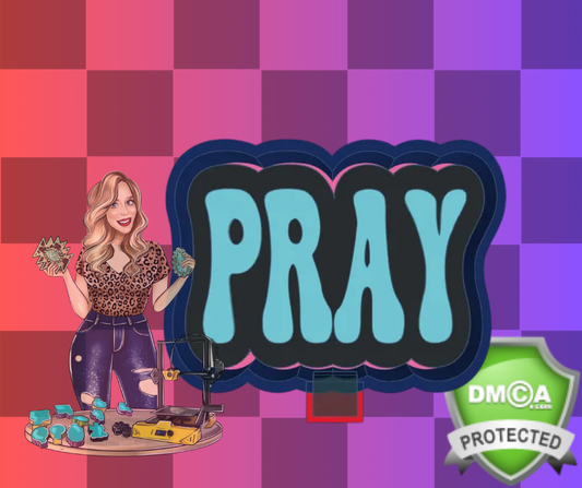 Pray