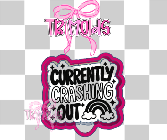 Currently crashing out