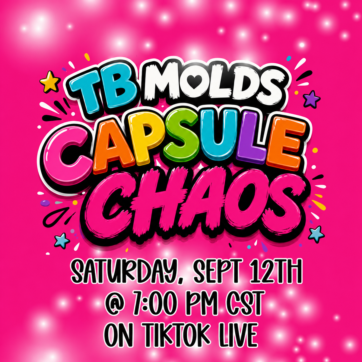 CAPSULE CHAOS TIK TOK LIVE