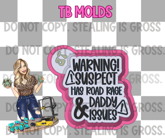 Road rage & daddy issues