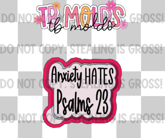 Anxiety hates psalms 23
