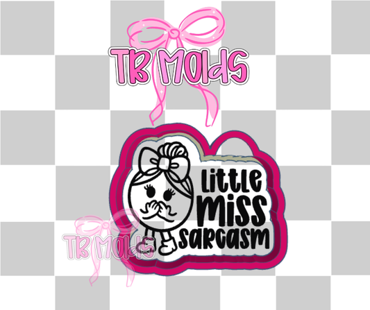 Little miss sarcasm