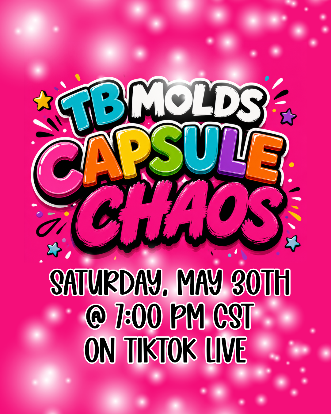 CAPSULE CHAOS TIK TOK LIVE